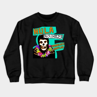 Hula Business Transparent Background Crewneck Sweatshirt